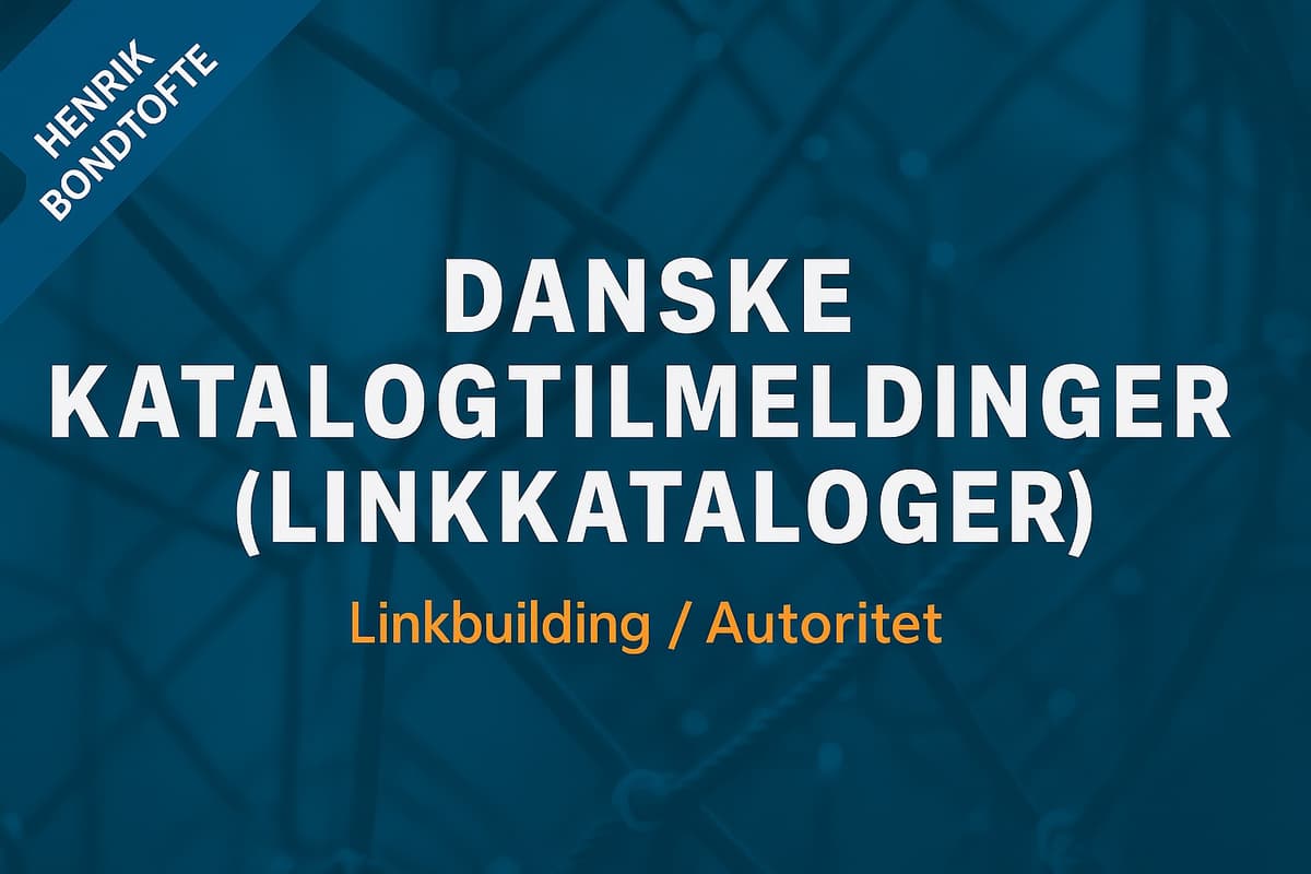 Danske katalogtilmeldinger (Linkkataloger)